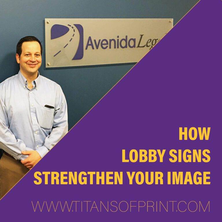 How Lobby Signs Strengthen Your Image