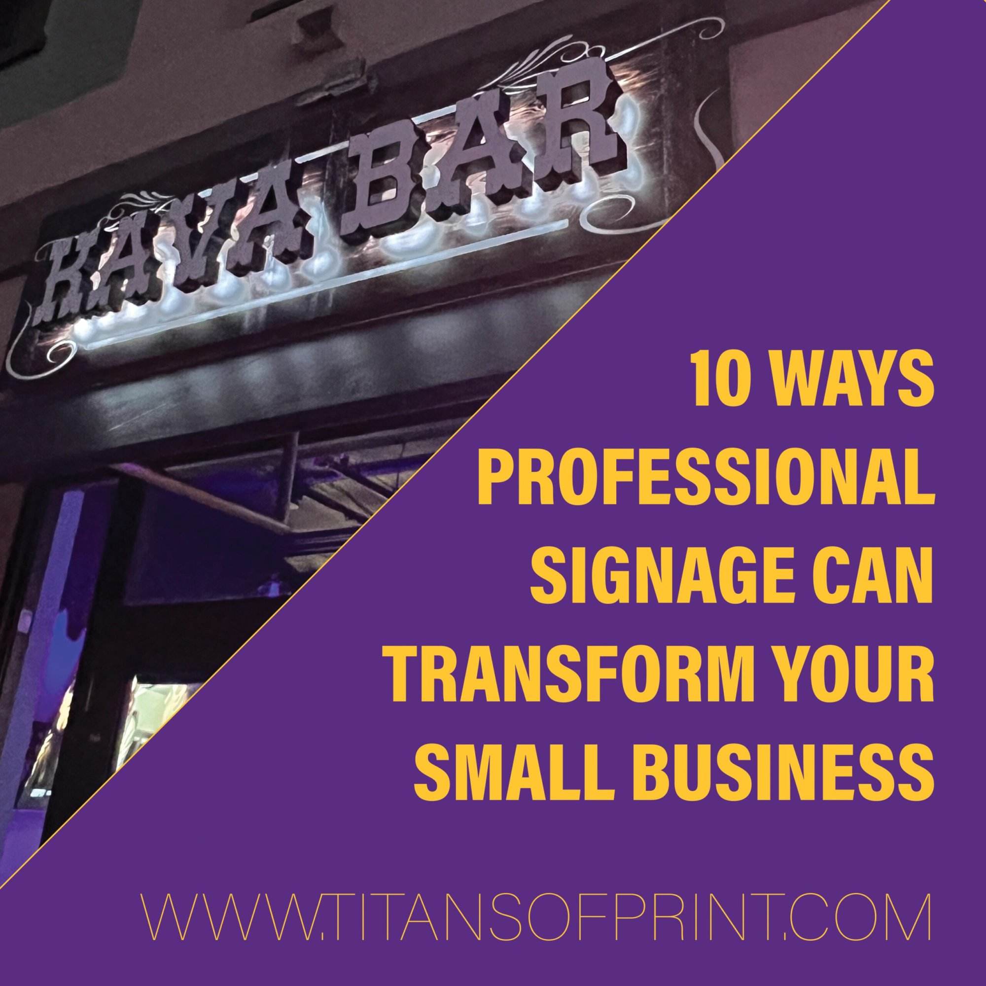 10 Ways Professional Signage Can Transform Your Small Business scaled