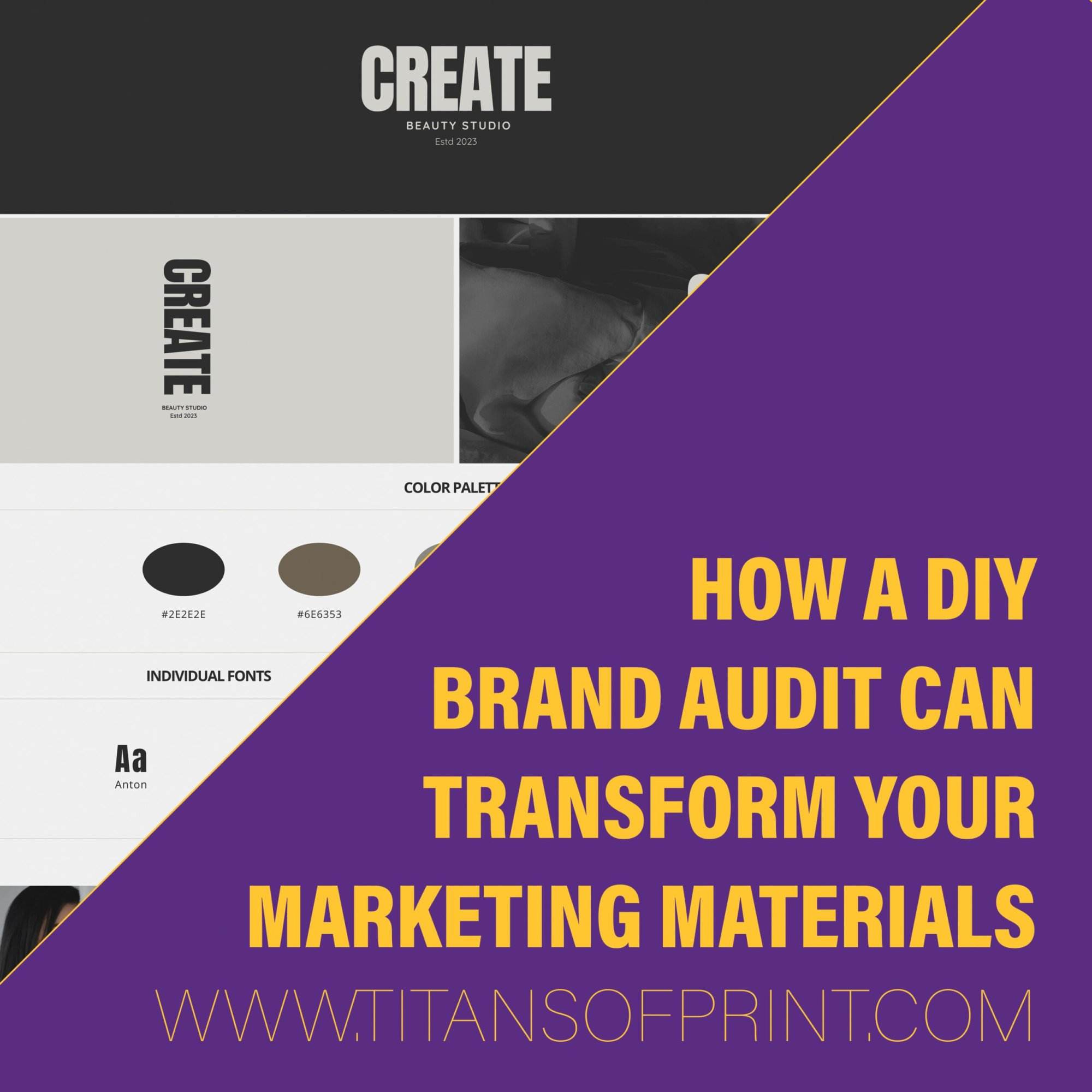 How A Diy Brand Audit Can Transform Your Marketing Materials